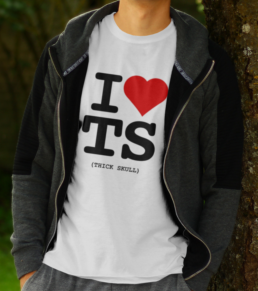 I Heart TS (Thick Skull) T-Shirt