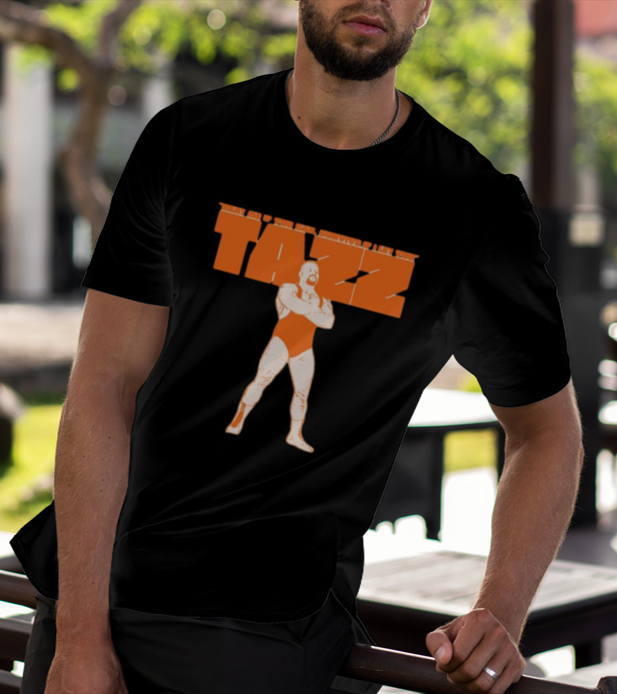 Beat Me If You Can Survive If I Let You Tazz T-Shirt