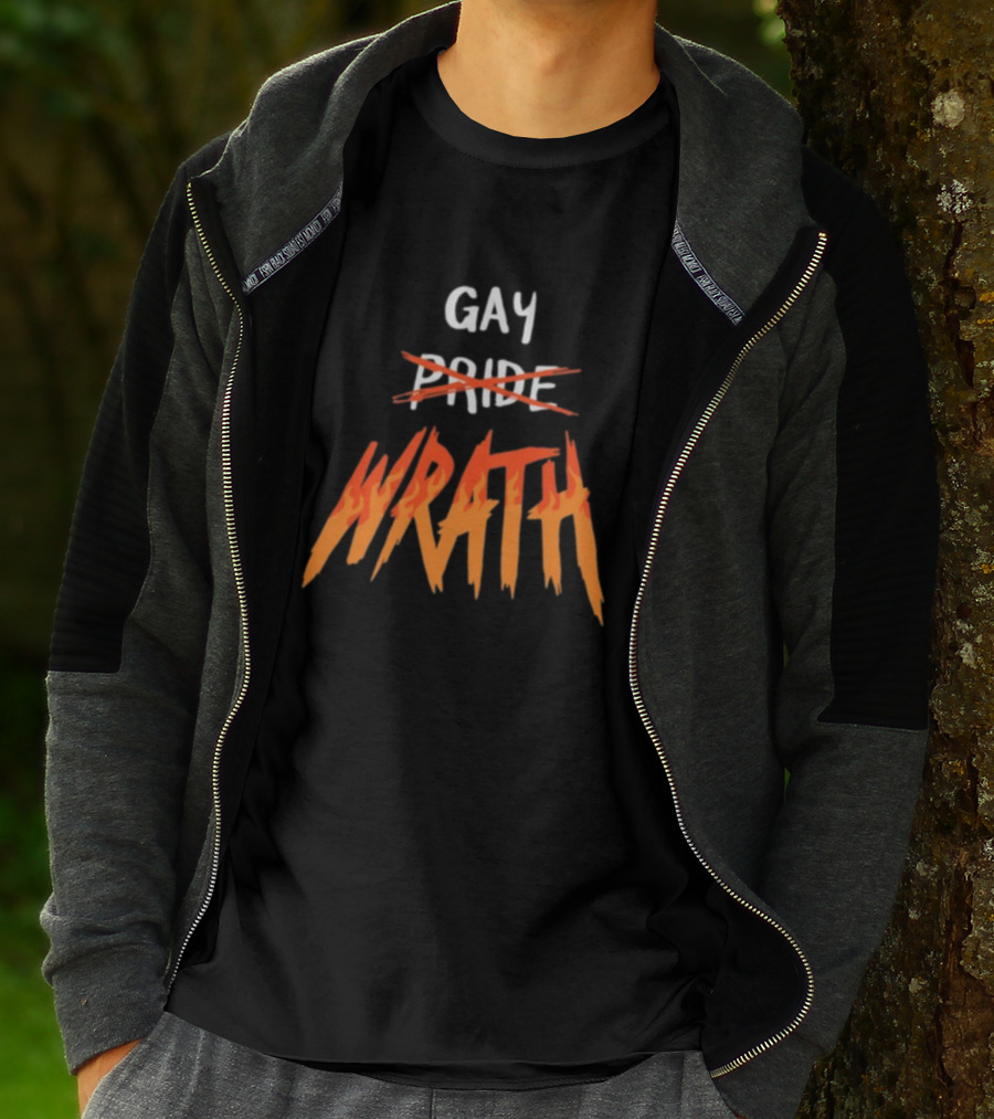 Gay Pride Wrath With Strikethrough Text And Flame Letters T-Shirt