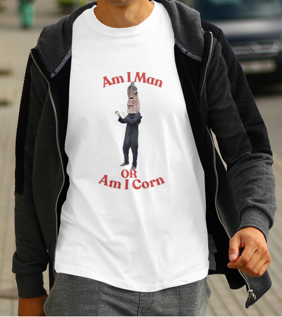 Am I Man Or Am I Corn Costume Joke T-Shirt