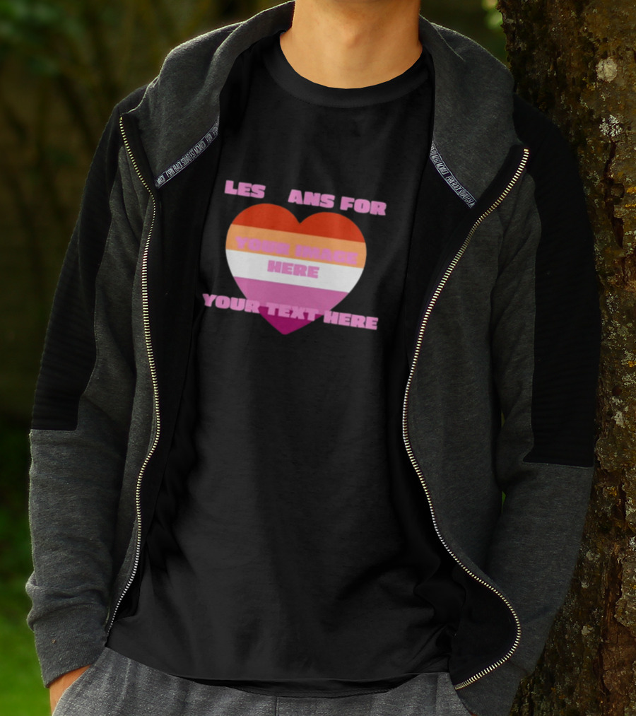 Sadstreet Store Lesbians Heart Your Image Your Text Custom T-Shirt