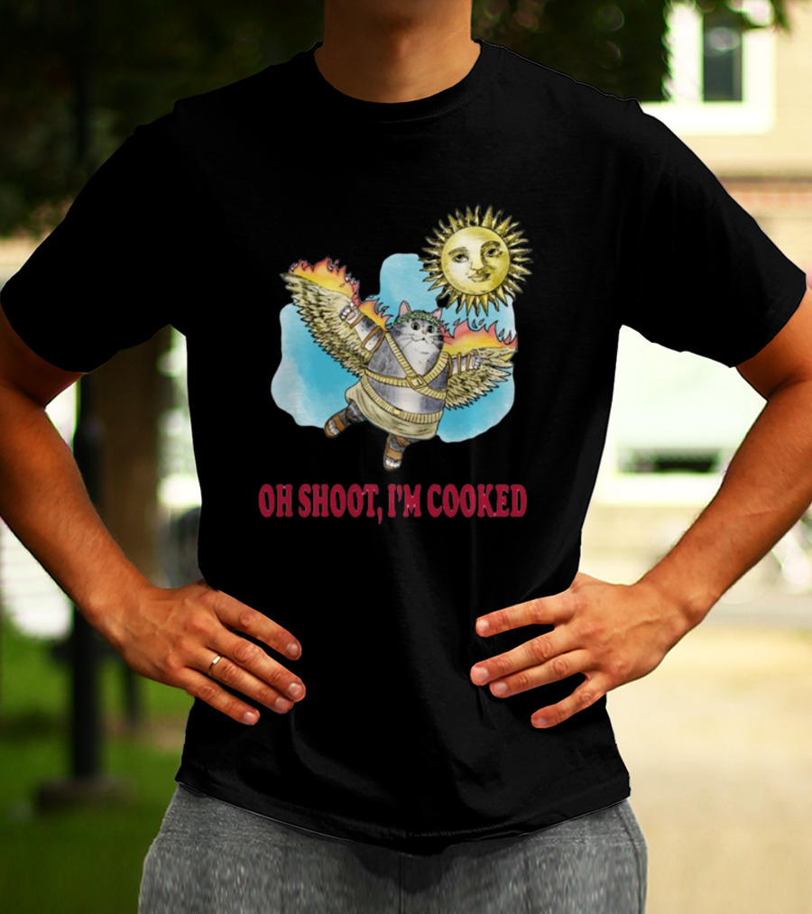 Oh Shoot I'm Cooked Flying Cat With Wings Near Sun T-Shirt