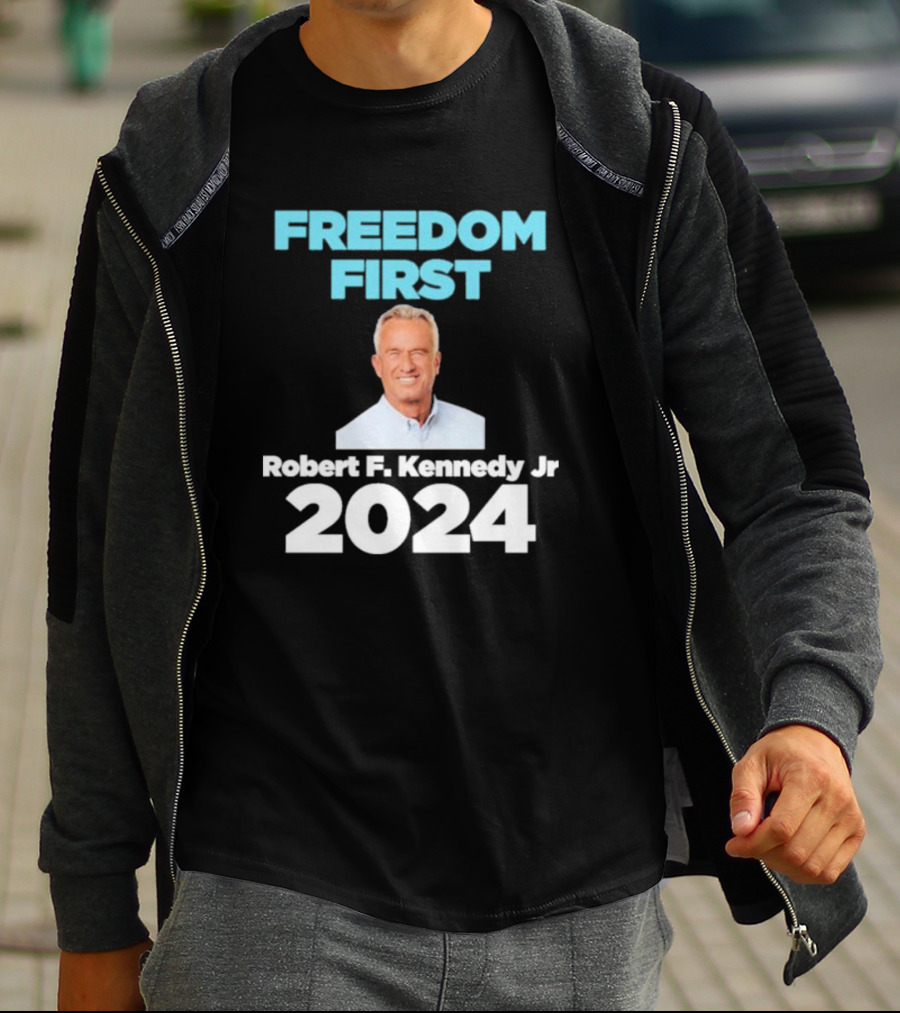 Freedom First Robert F. Kennedy Jr T-Shirt