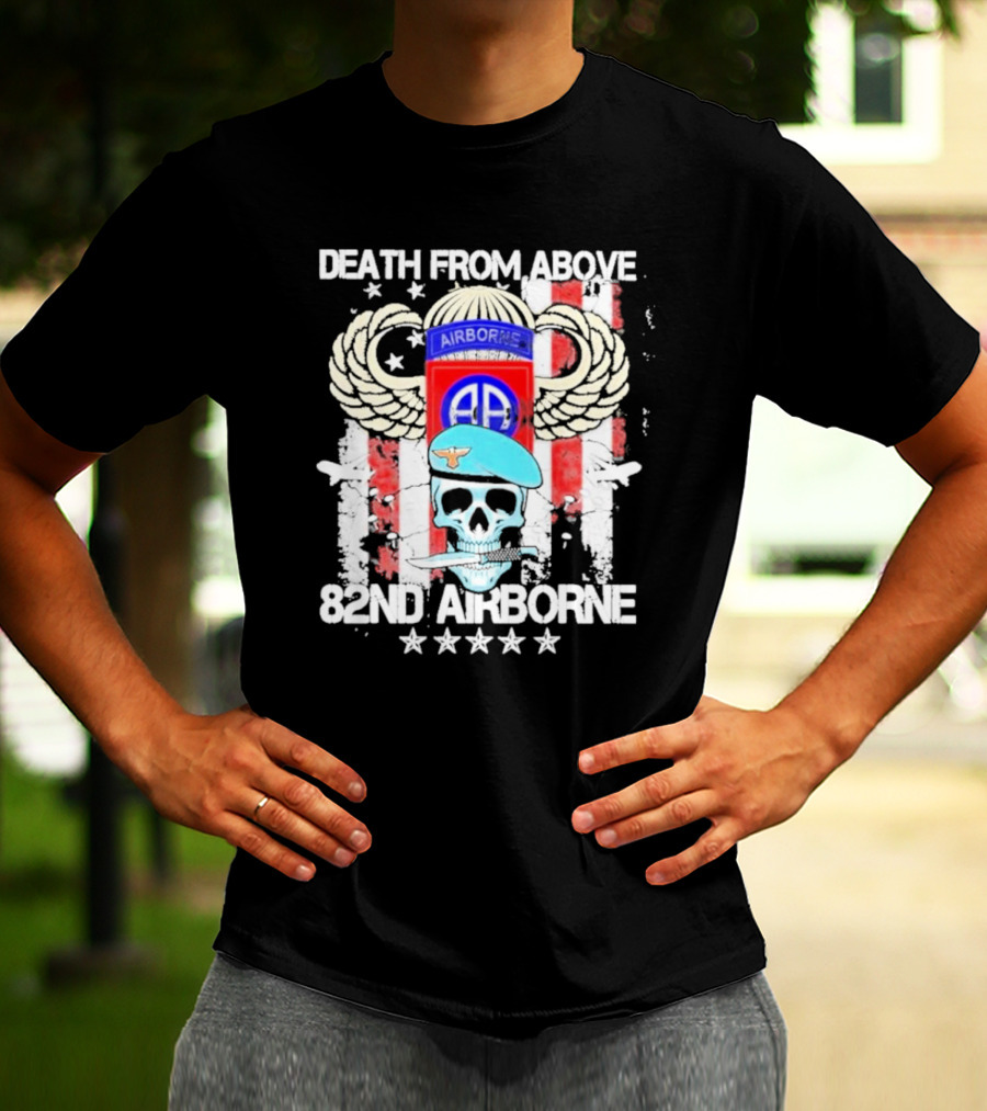 Death From Above Skull With Wings 82nd Airborne Paratrooper Badge And Stars T-Shirt