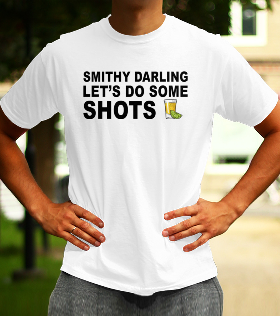 SMITHY DARLING LET’S DO SOME SHOTS Lime Shot Glass T-Shirt