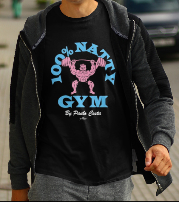100% Natty Gym By Paulo Costa T-Shirt