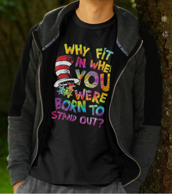 Why Fit In When You Were Born To Stand Out Cat In The Hat Puzzle Piece T-Shirt