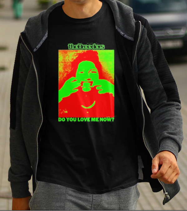 The Breeders Do You Love Me Now Psychedelic Visual T-Shirt