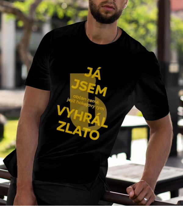 J Jsem Občan Země Jejíž Hokejový Tým Vyhrál Zlato T-Shirt