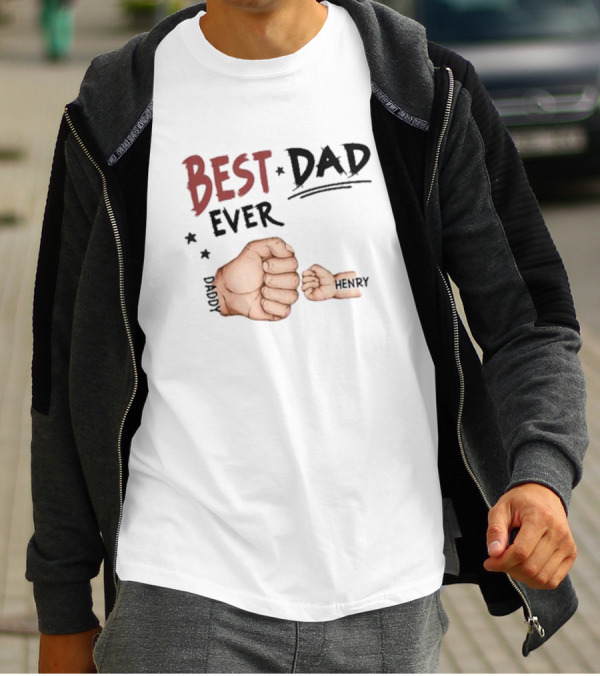 Best Dad Ever Family Personalized T-Shirt