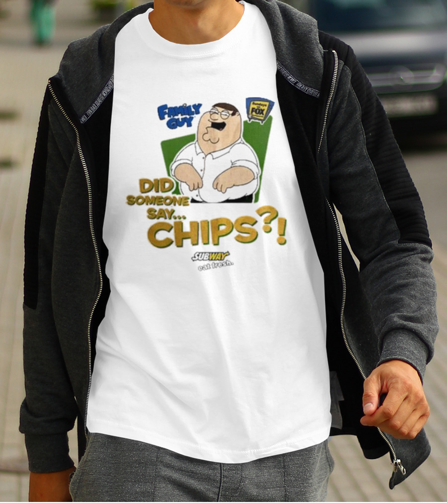 Family Guy Did Someone Say Chips Subway Animation Fox T-Shirt