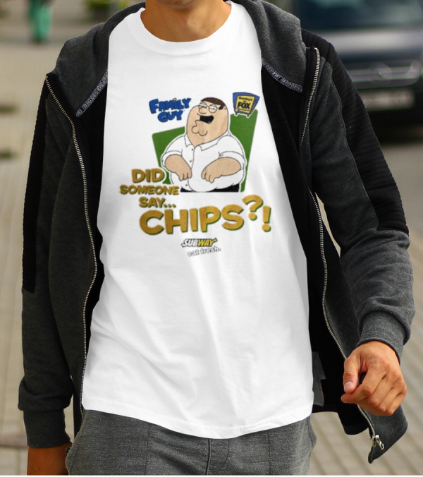 Family Guy Did Someone Say Chips Subway Animation Fox T-Shirt