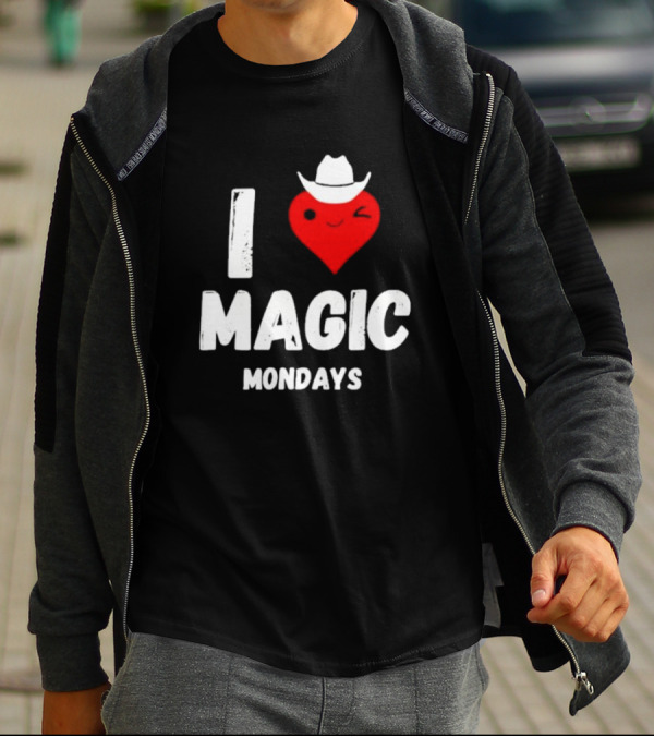 I Love Magic Mondays Heart With Cowboy Hat T-Shirt