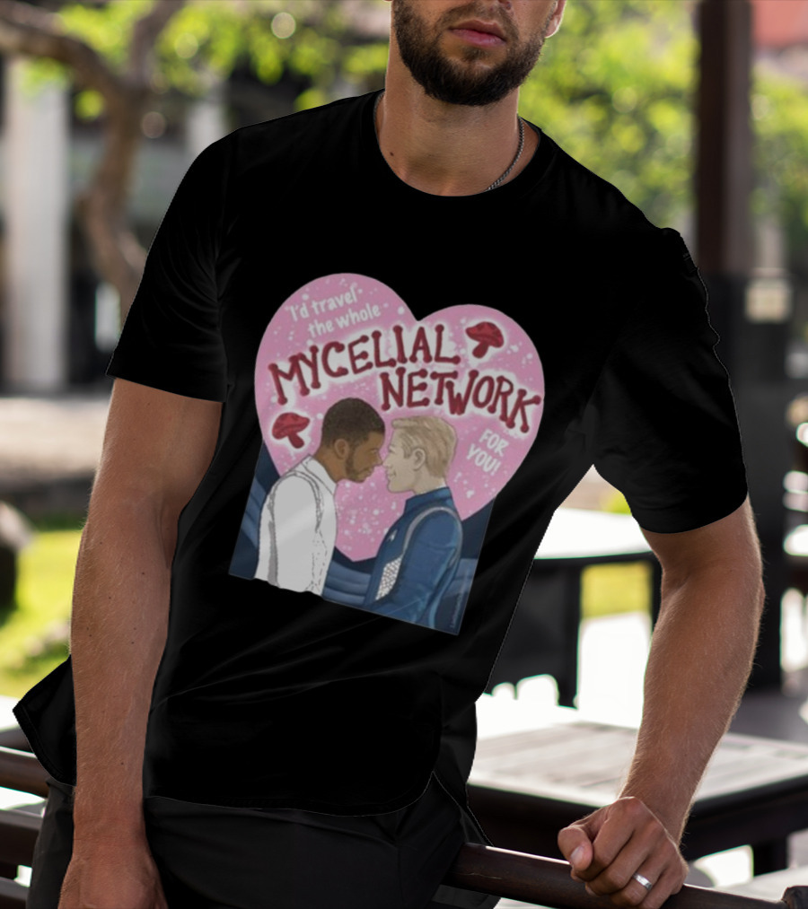 I’d Travel The Whole Mycelial Network For You Tender Moment Pink Heart Mushrooms T-Shirt