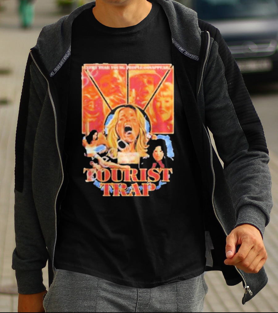 Tourist Trap The Fun’s Just Started People Disappear T-Shirt