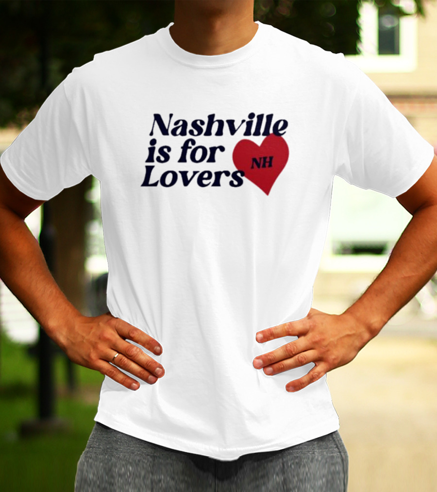 Nashville Is For Lovers NH Red Heart T-Shirt