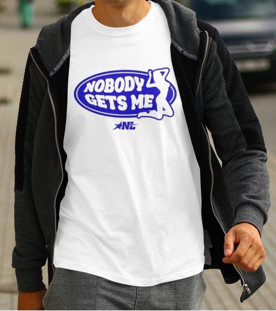 Nobody Gets Me NL T-Shirt