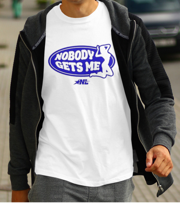 Nobody Gets Me NL T-Shirt