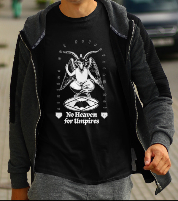 Nbcs The Slap No Heaven For Umpires Demon Goat Pentagram T-Shirt