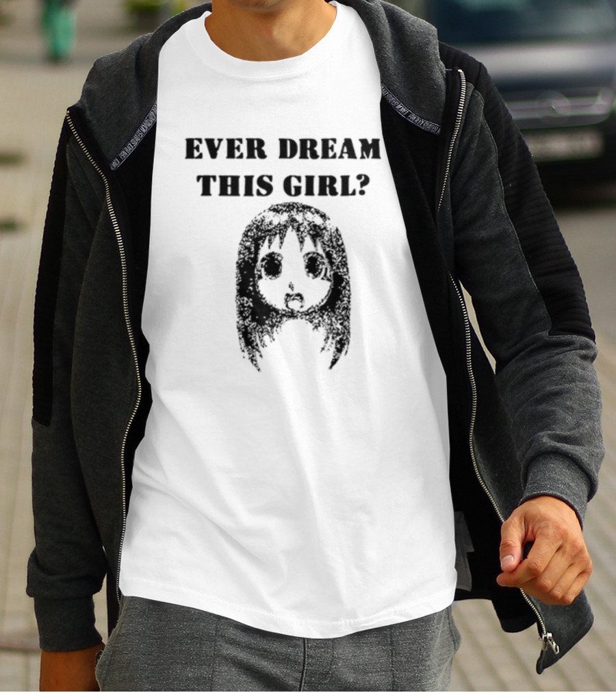 Ever Dream This Girl Ayumu Kasuga Azumanga Daioh Meme T-Shirt