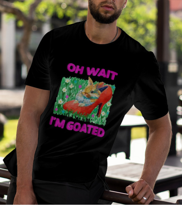 OH WAIT I'M GOATED Bunny In Red High Heel On Flower Field T-Shirt