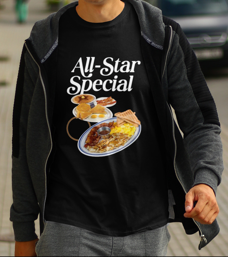All Star Special Breakfast Eggs Pancakes Bacon Toast Waffles Hashbrowns T-Shirt