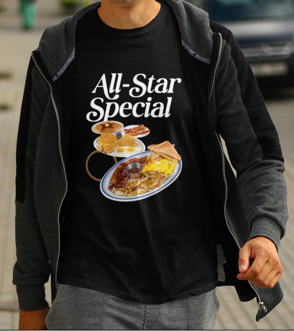 All Star Special Breakfast Eggs Pancakes Bacon Toast Waffles Hashbrowns T-Shirt