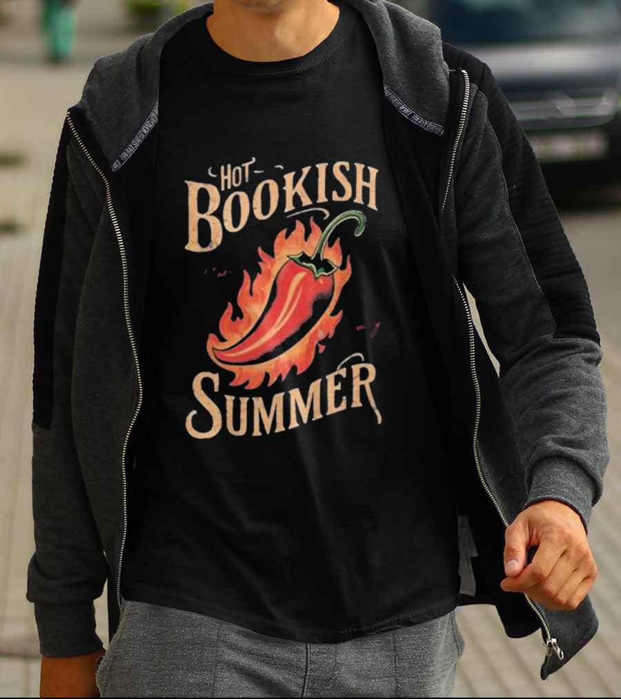 Hot Bookish Summer Pepper On Fire T-Shirt