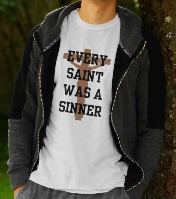 Every Saint Was A Sinner Crucifix T-Shirt