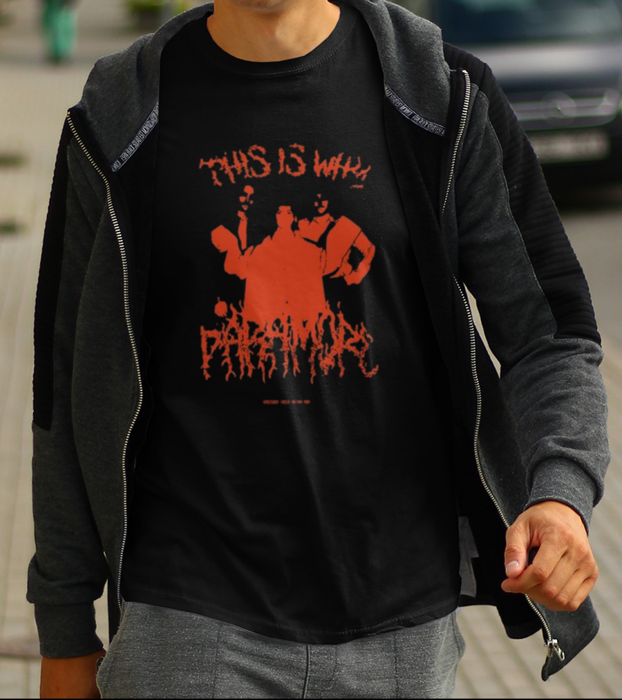 THIS IS WHY PARAMORE T-Shirt
