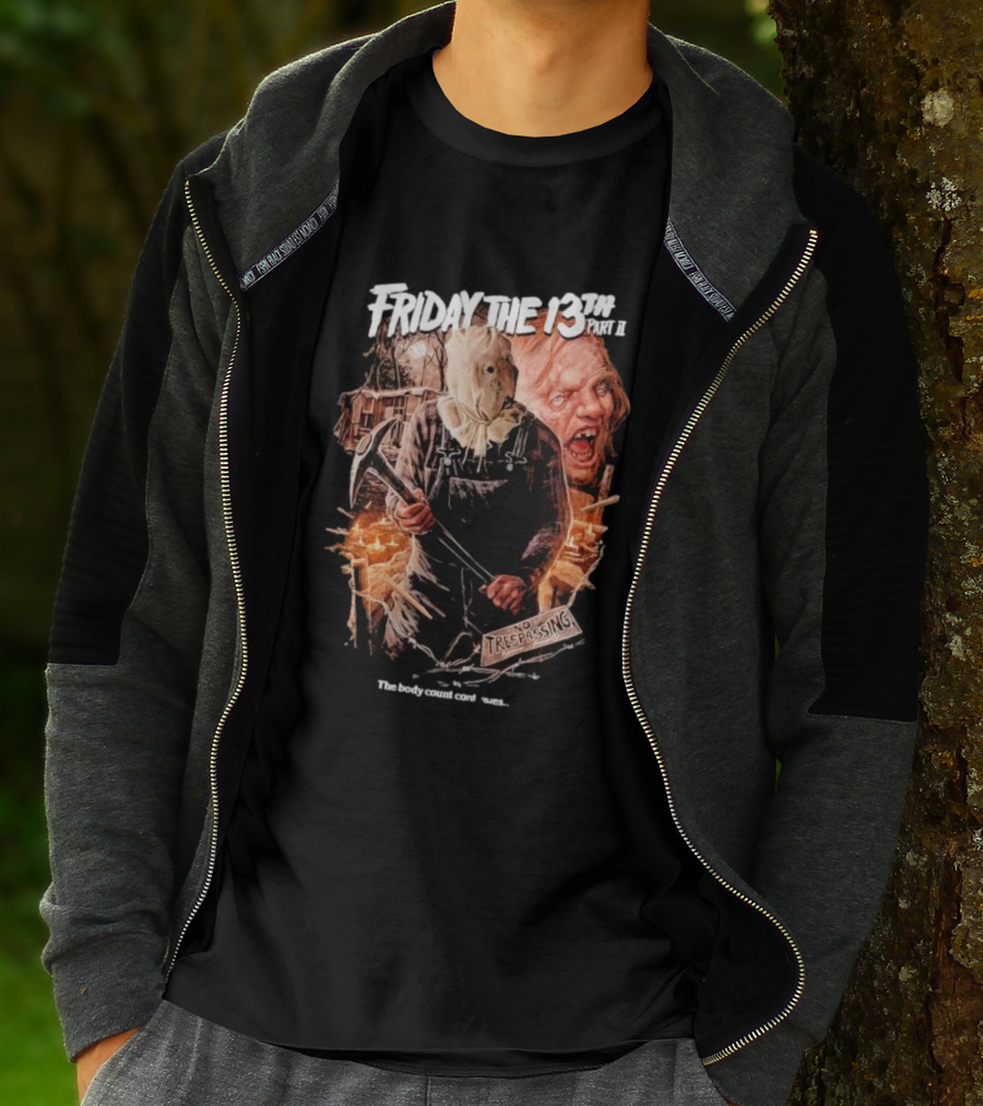 Friday The 13th Part II No Trespassing The Body Count Continues T-Shirt