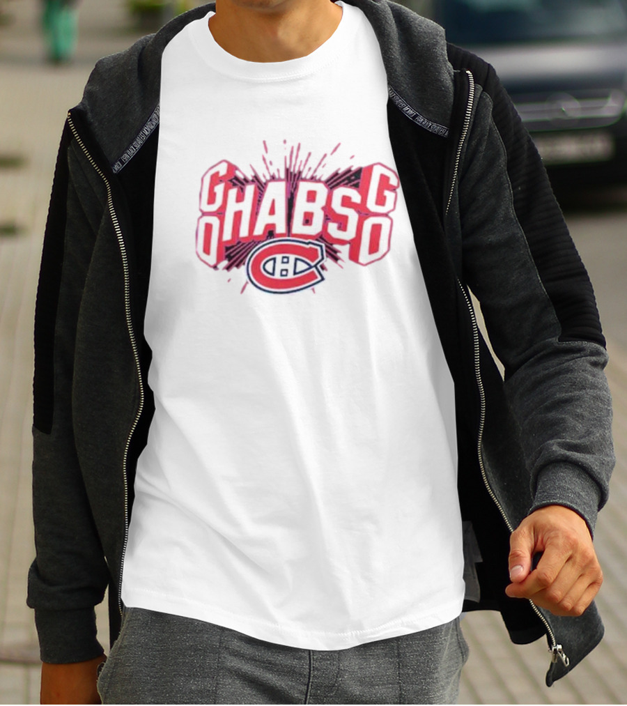 Go Habs Go Montreal Canadiens T-Shirt