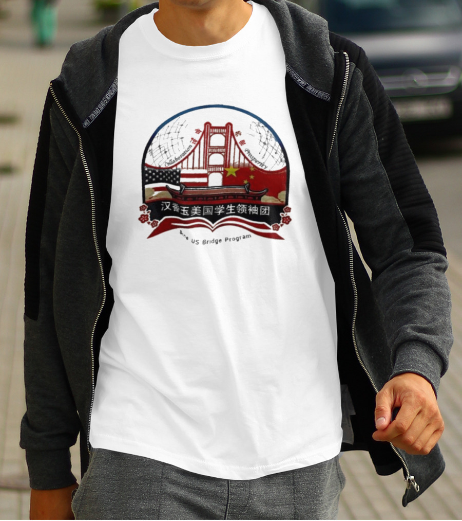 Collaboration Prosperity Sino US Bridge Program Student Leadership Group T-Shirt