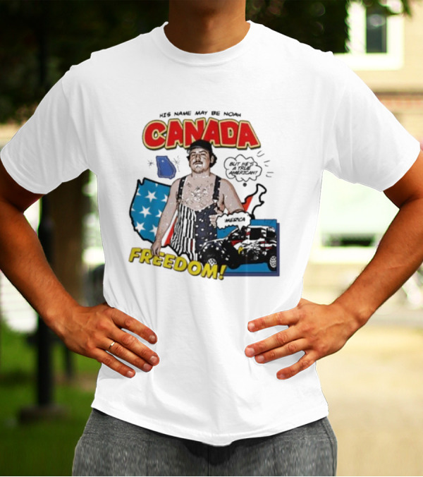 His Name May Be Noah Canada Freedom But He's A True American With USA Map And Stars T-Shirt
