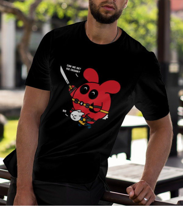 Can We Get Ice Cream No Exclusive Deadpool Rabbit T-Shirt