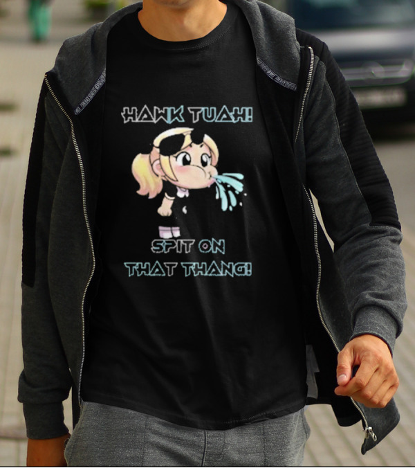Hawk Tuah Girl Spit On That Thang T-Shirt