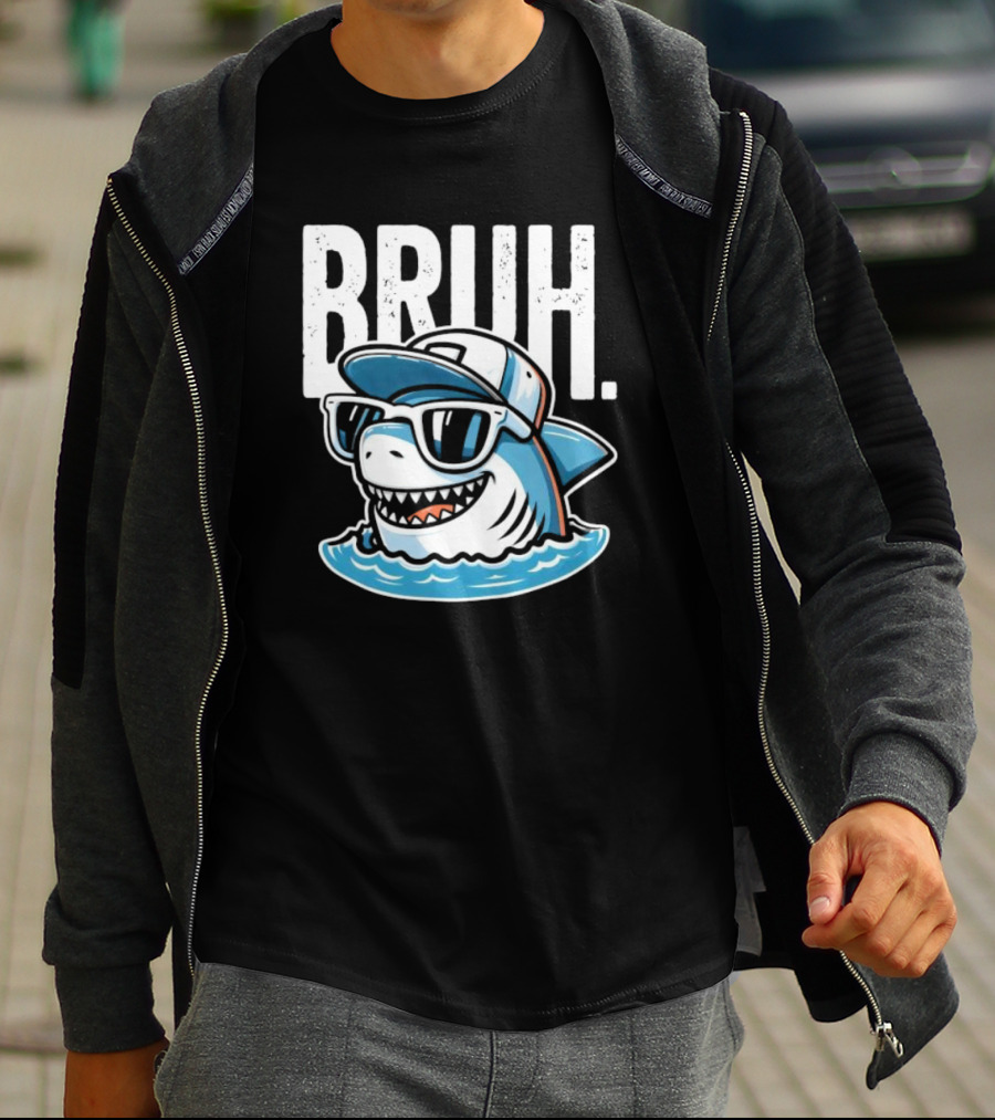 BRUH Great White Cool Shark With Sunglasses And Cap T-Shirt