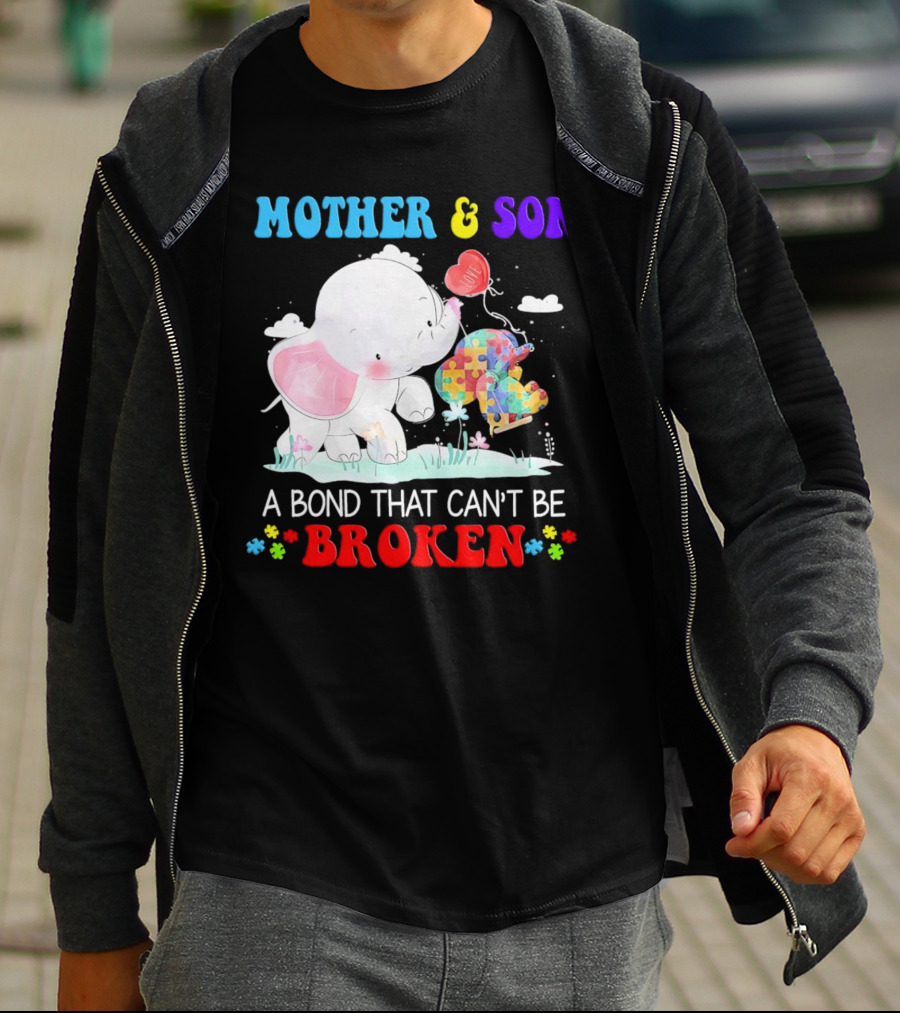 Mother And Son Elephants Autism Puzzle Heart A Bond That Can't Be Broken T-Shirt