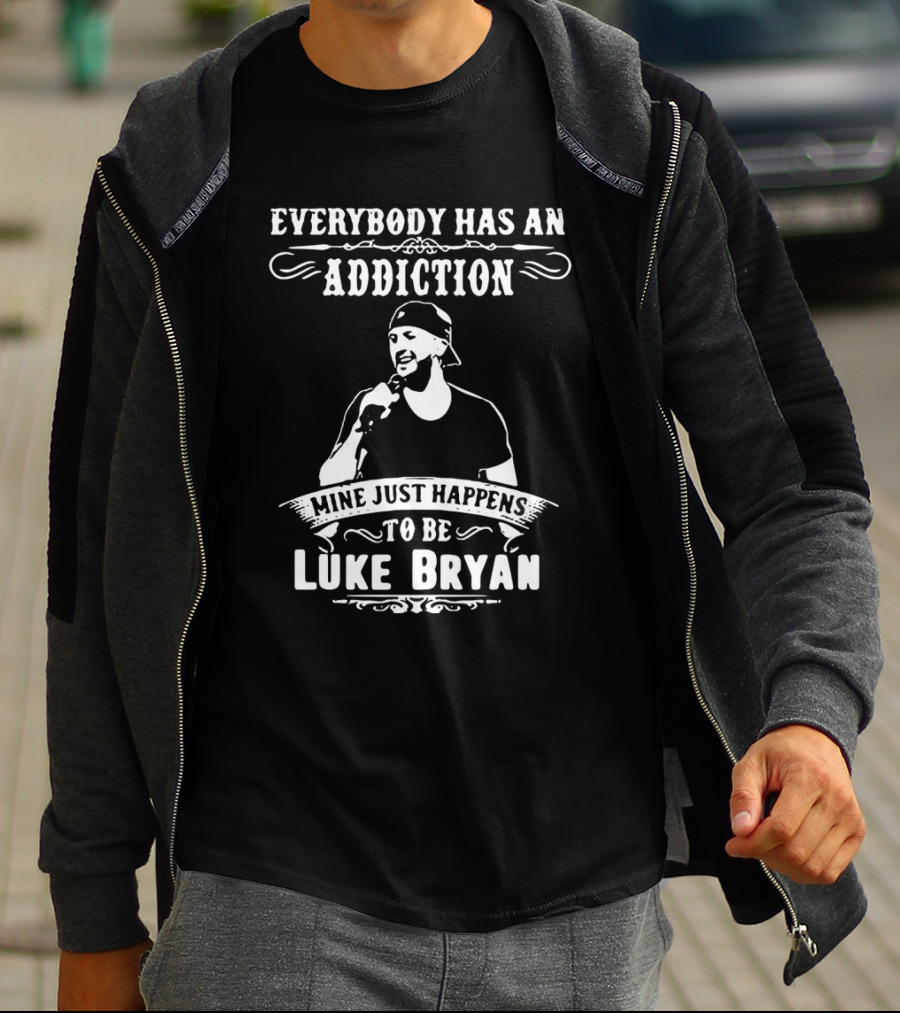 Everybody Has An Addiction Mine Just Happens To Be Luke Bryan Retro Country T-Shirt