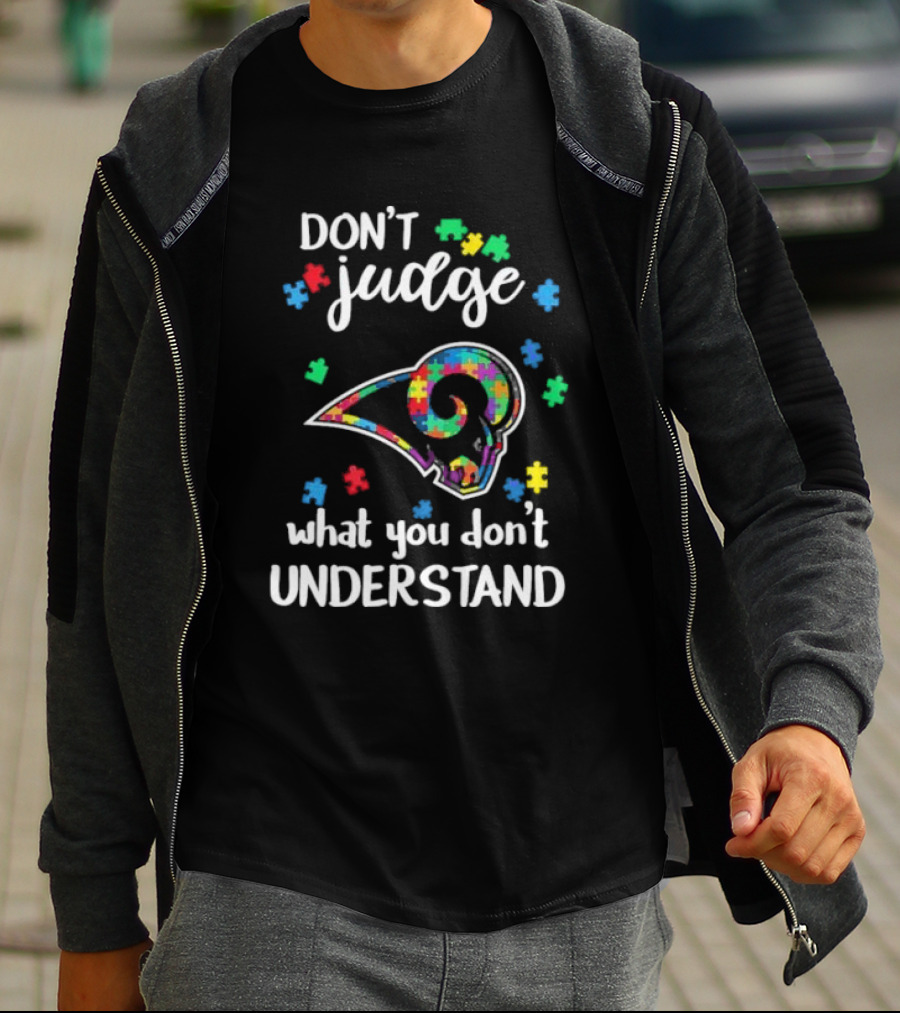 Los Angeles Rams Autism Awareness Don't Judge What You Don't Understand T-Shirt