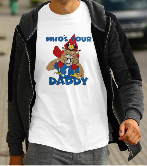 Louisville Cardinals Kentucky Wildcats Who’s Your Daddy Rivalry Question T-Shirt