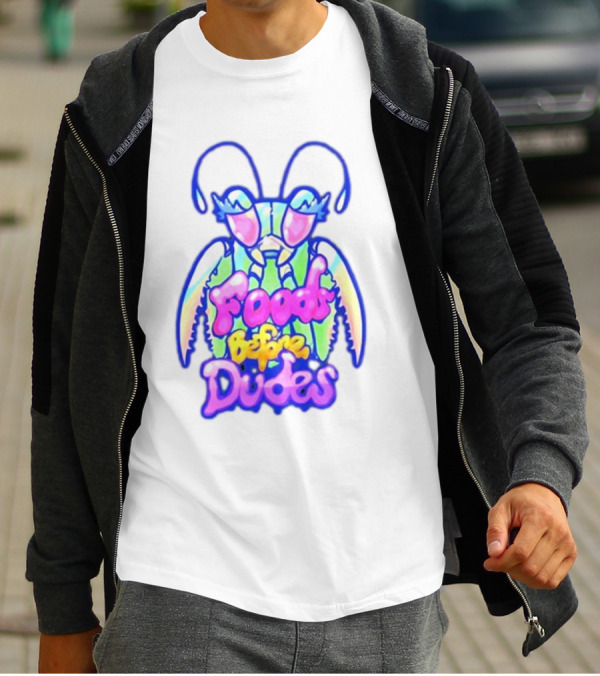 Mantis Neon Foods Before Dudes Colorful Insect Motif T-Shirt