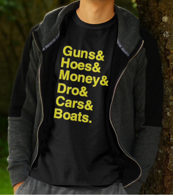 Guns Hoes Money Dro Cars Boats Ryan Long T-Shirt