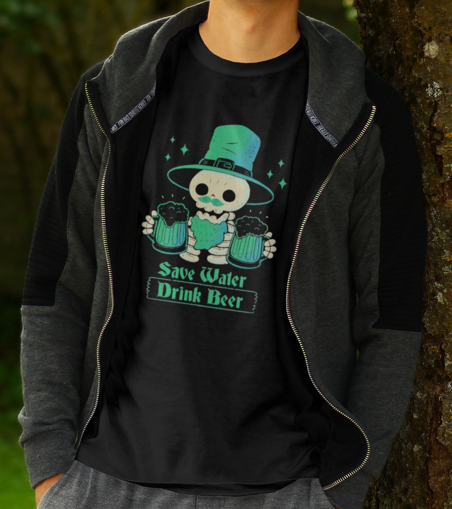 Save Water Drink Beer Happy Patrick Day Skeleton Leprechaun With Mugs T-Shirt