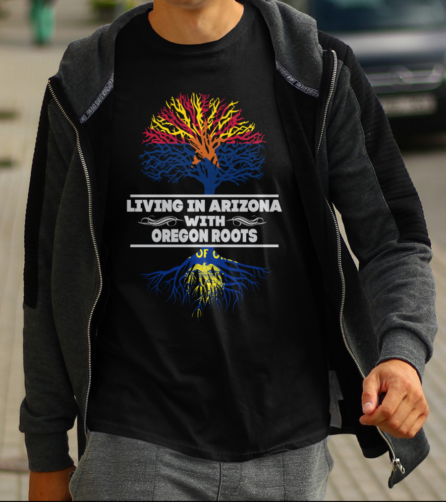 Living In Arizona With Oregon Roots Tree Artwork Featuring Flag Colors T-Shirt