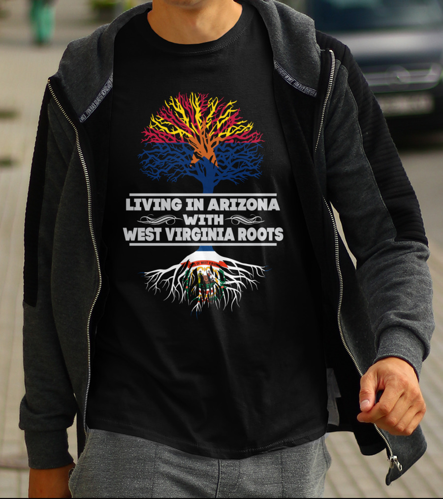 Living In Arizona With West Virginia Roots Symbolic Tree Featuring State Colors And Emblems T-Shirt