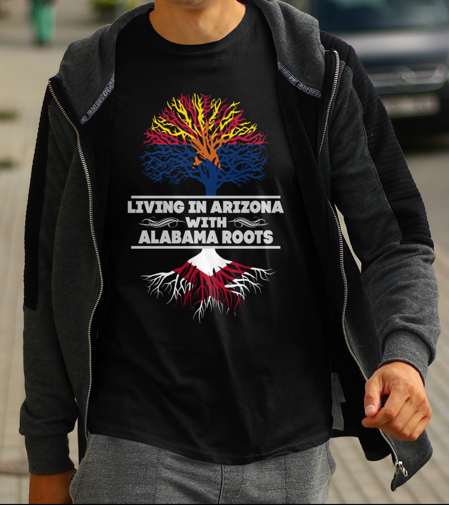 Living In Arizona With Alabama Roots Colorful Tree T-Shirt