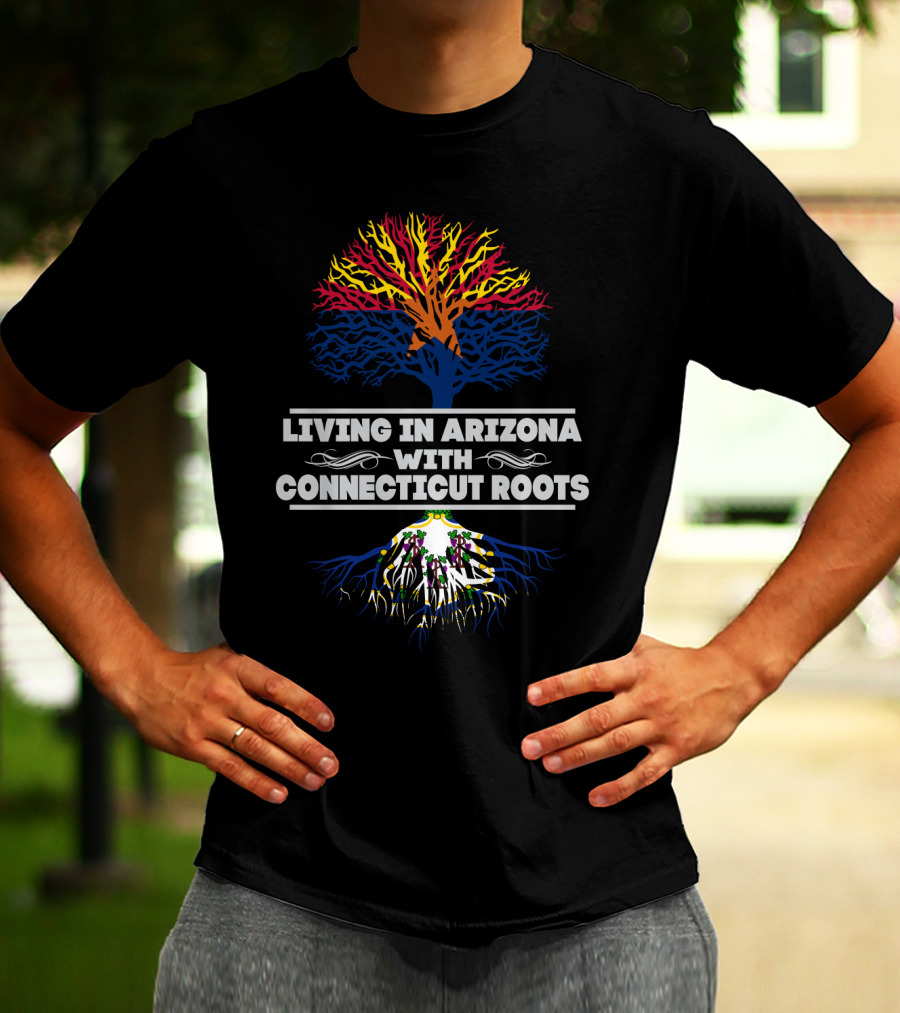 Living In Arizona With Connecticut Roots Vibrant Dual-State Tree T-Shirt