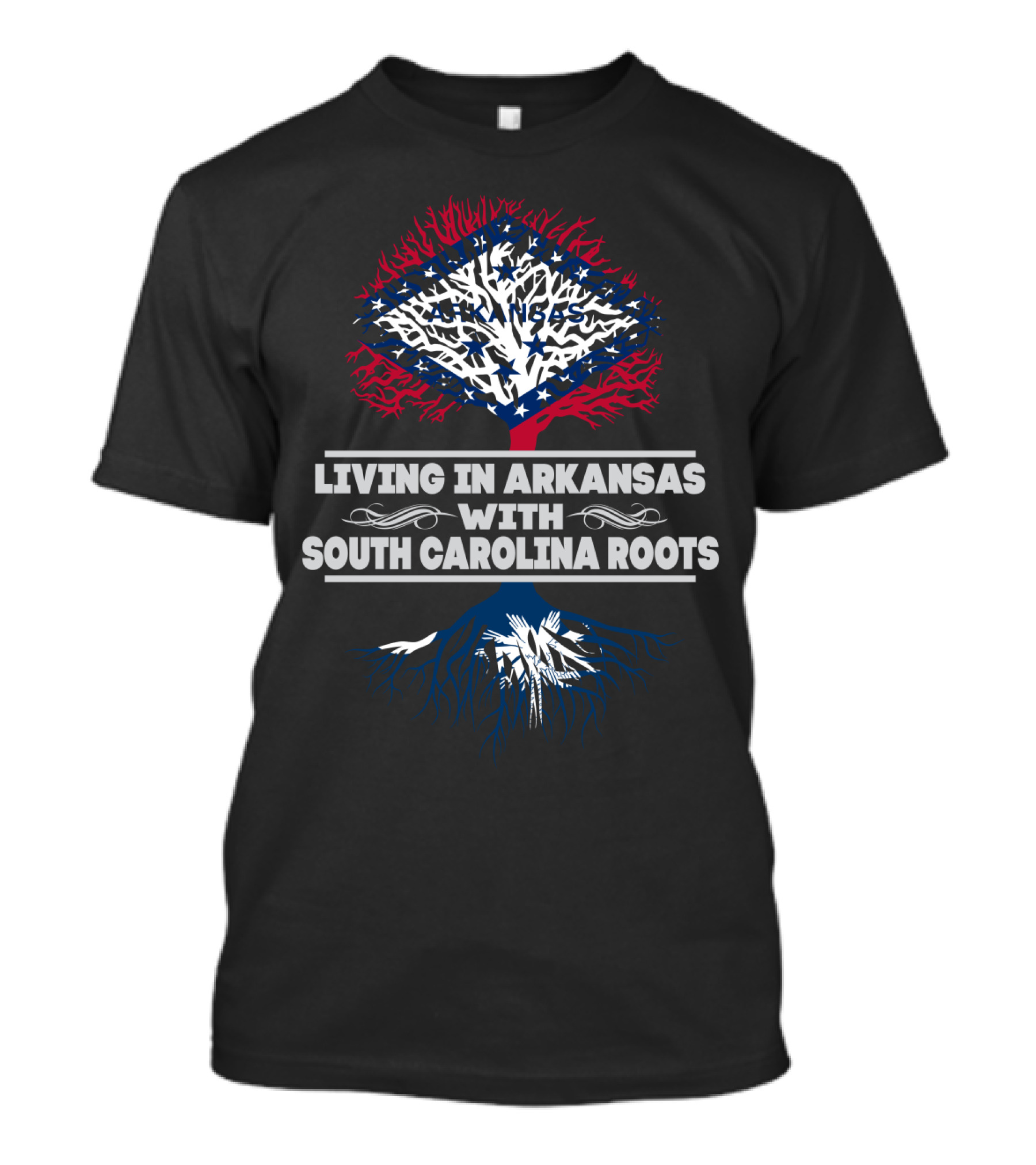 Living In Arkansas With South Carolina Roots Patriotic Tree T-Shirt