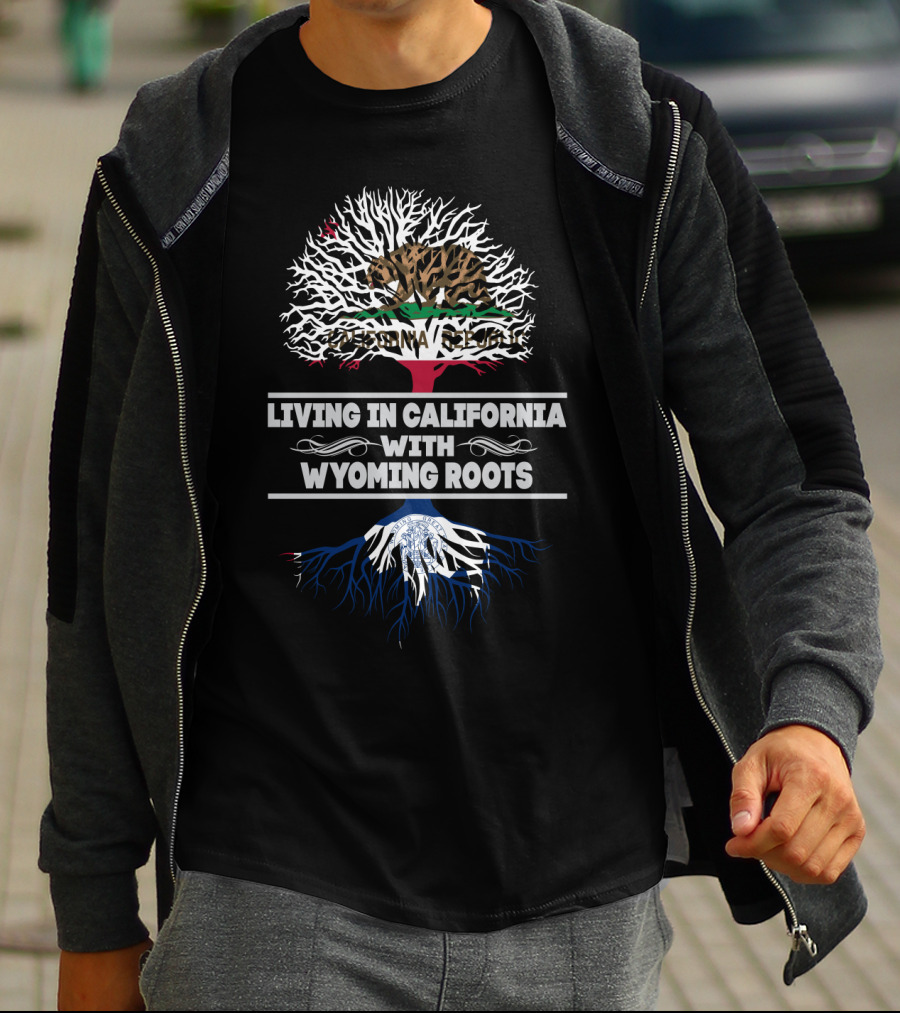 Living In California With Wyoming Roots California Republic Bear Tree T-Shirt